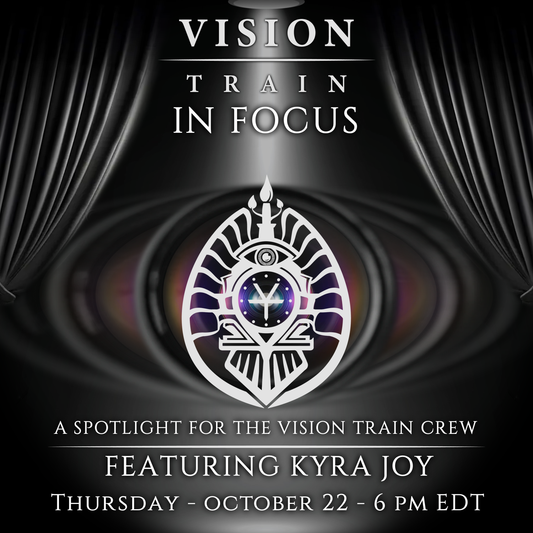 Vision Train in Focus with Kyra Joy
