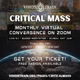 ✨ CRITICAL MASS ✨