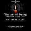 Critical Mass Special Edition: The Art of Dying Creative Death Cafe with Lisette Murphy