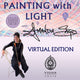 Painting With Light — Live Online Workshop with Amanda Sage